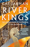 River Kings: The Vikings from Scandinavia to the Silk Roads cover image