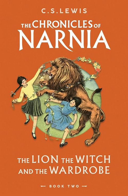 The Lion, The Witch And The Wardrobe: The Chronicles Of Narnia #2: Book 2 cover image