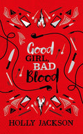 Good Girl, Bad Blood Collector's Edition (A Good Girl’s Guide to Murder) cover image