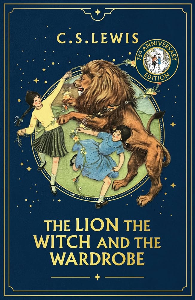 The Lion, The Witch And The Wardrobe: 75th Anniversary Edition: Book 2 cover image