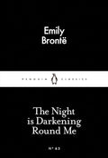The Little Black Classics Night Is Darkening Round Me (Penguin Little Black Classics) cover image