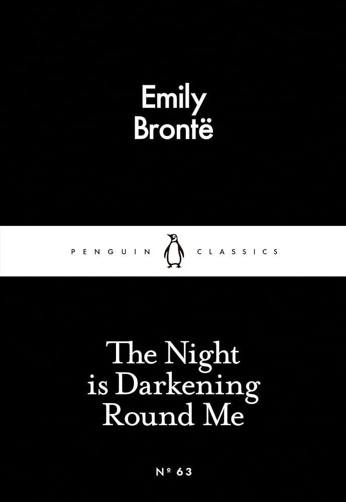 The Little Black Classics Night Is Darkening Round Me (Penguin Little Black Classics) cover image