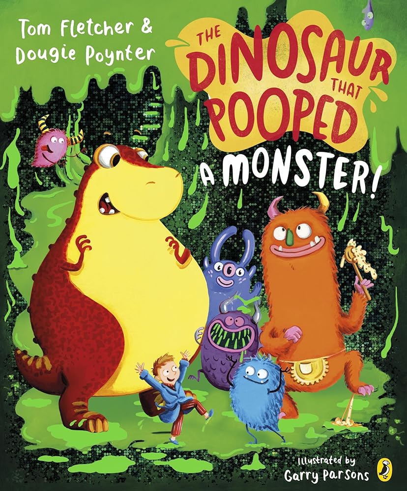 The Dinosaur that Pooped a Monster!: The perfect gift for Halloween cover image