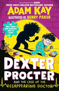 Dexter Procter and the Case of the Disappearing Doctor cover image