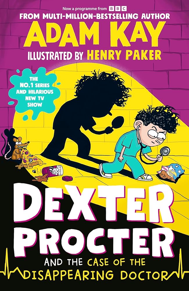 Dexter Procter and the Case of the Disappearing Doctor cover image