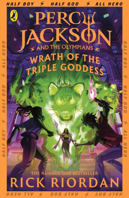 Percy Jackson and the Olympians: Wrath of the Triple Goddess by Rick Riordan (Percy Jackson and the Olympians, Book 6)