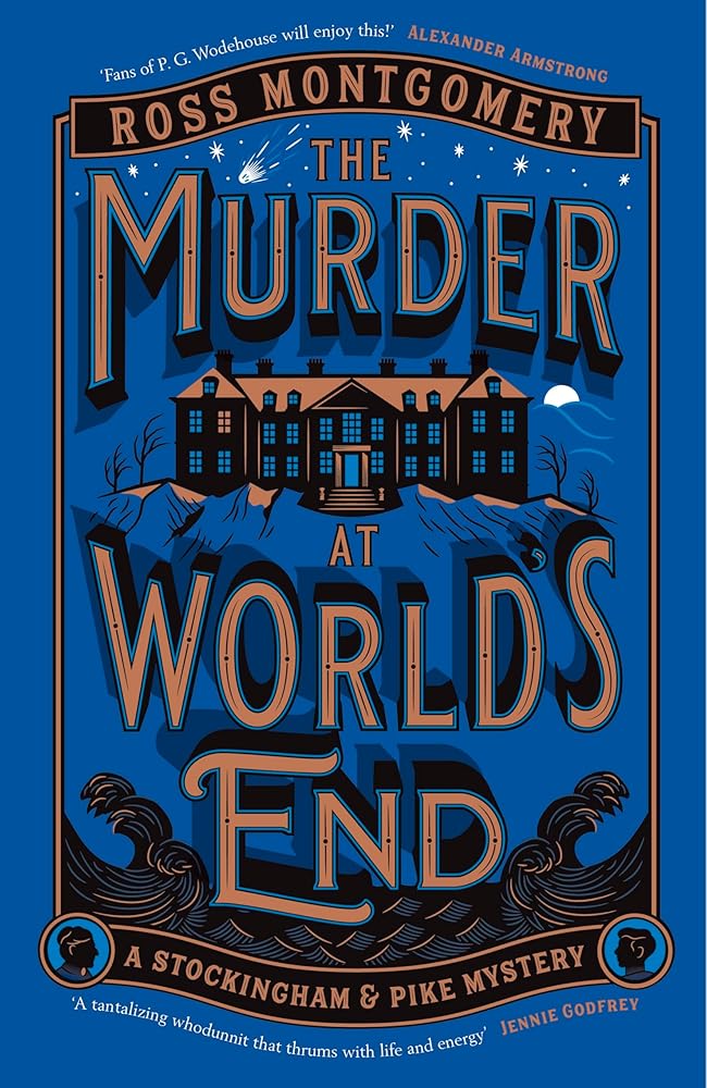 The Murder at World's End: The gripping new cosy crime mystery and BBC Radio 2 Book Club Pick from the bestselling author cover image