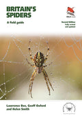 Britain's Spiders: A Field Guide – Fully Revised and Updated Second Edition (WILDGuides) cover image
