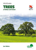 Trees of Britain and Ireland (WILDGuides) by Jon Stokes