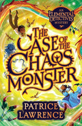 The Case of the Chaos Monster: an Elemental Detectives Adventure cover image