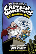 The Adventures of Captain Underpants: 25th and a H alf Anniversary Edition Full Colour: 1 cover image