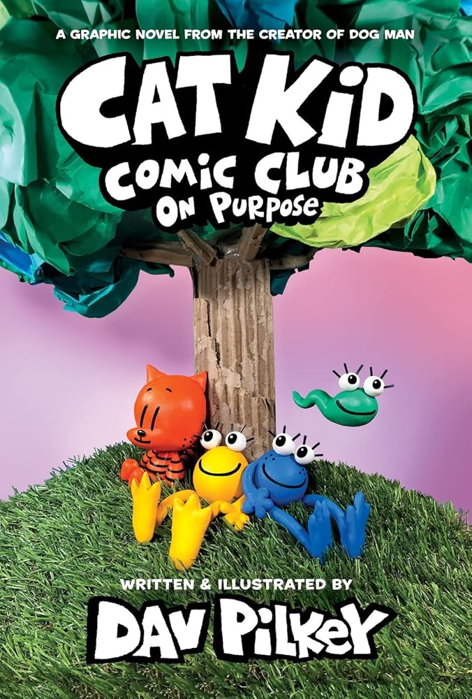 Cat Kid Comic Club 3: On Purpose: A Graphic Novel (Cat Kid Comic Club #3) PB cover image