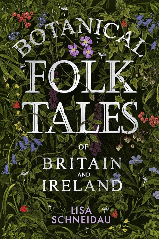 Botanical Folk Tales of Britain and Ireland cover image