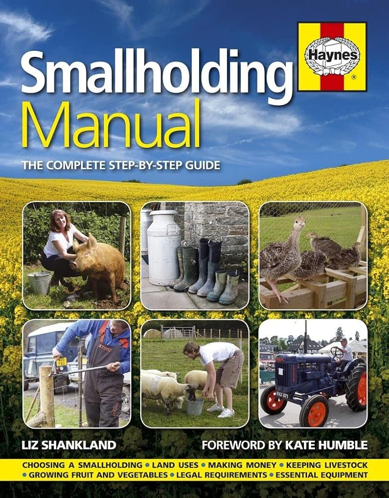 Smallholding Manual: The Complete Step-By-Step Guide cover image
