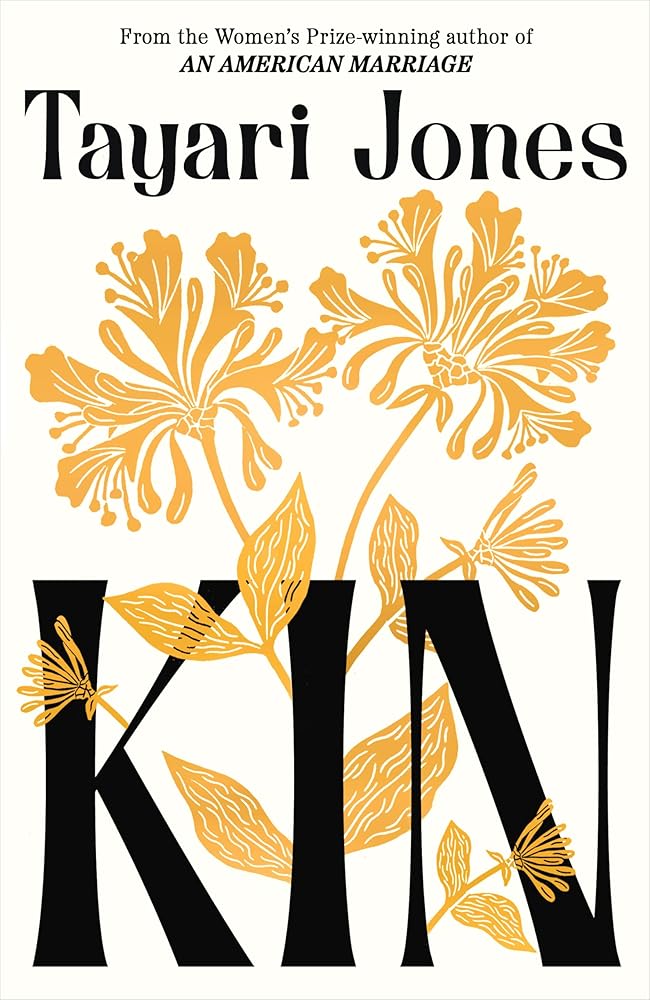 Kin: The spellbinding new novel from the Women’s Prize-winning author of An American Marriage cover image