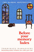 Before Your Memory Fades (Before the Coffee Gets Cold) cover image