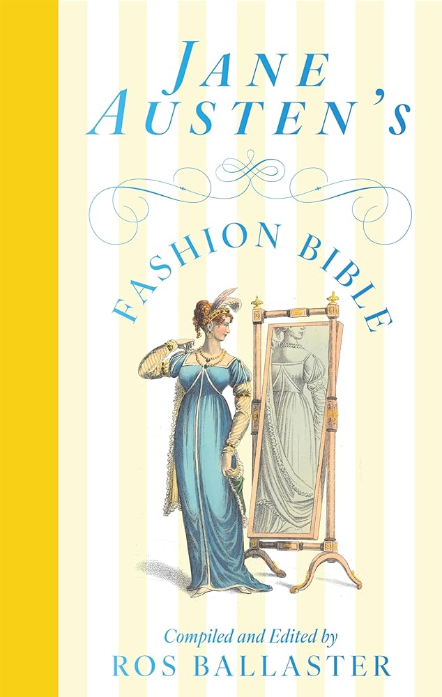 Jane Austen's Fashion Bible cover image