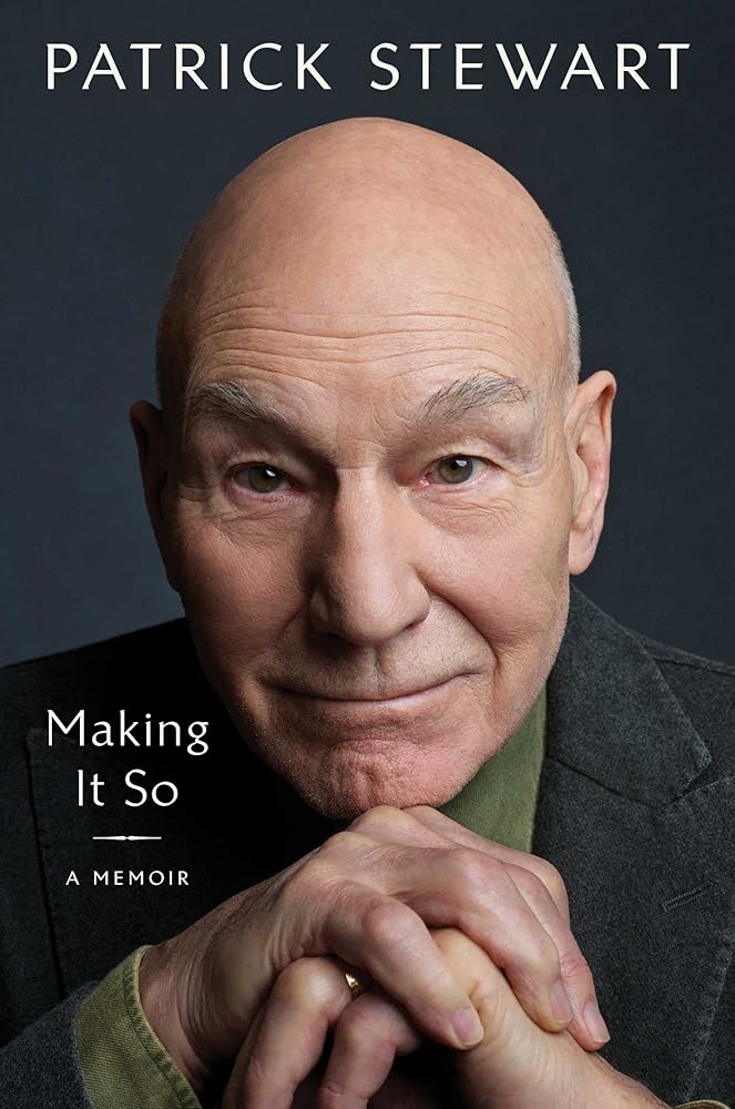 Making It So: A Memoir cover image