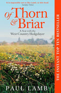 Of Thorn & Briar: A Year with the West Country Hedgelayer cover image