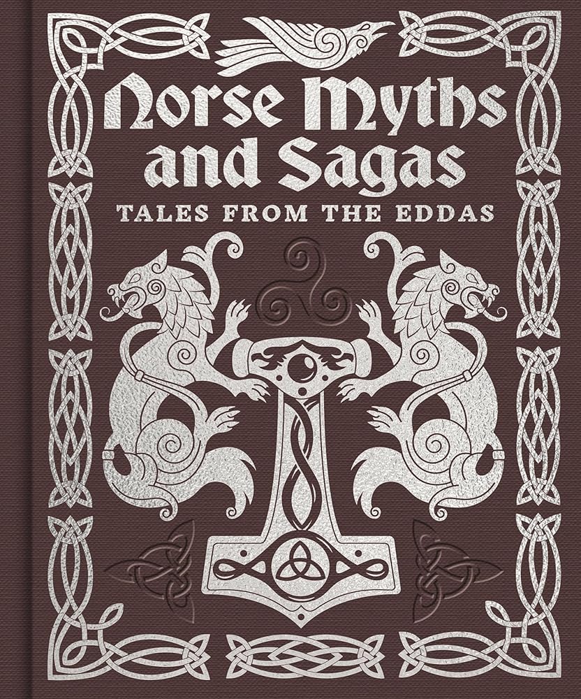 Norse Myths and Sagas: Over 50 Tales from the Eddas cover image