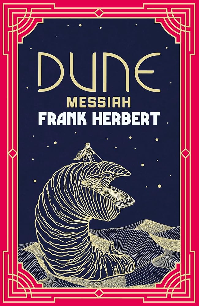Dune Messiah: The inspiration for the blockbuster film cover image