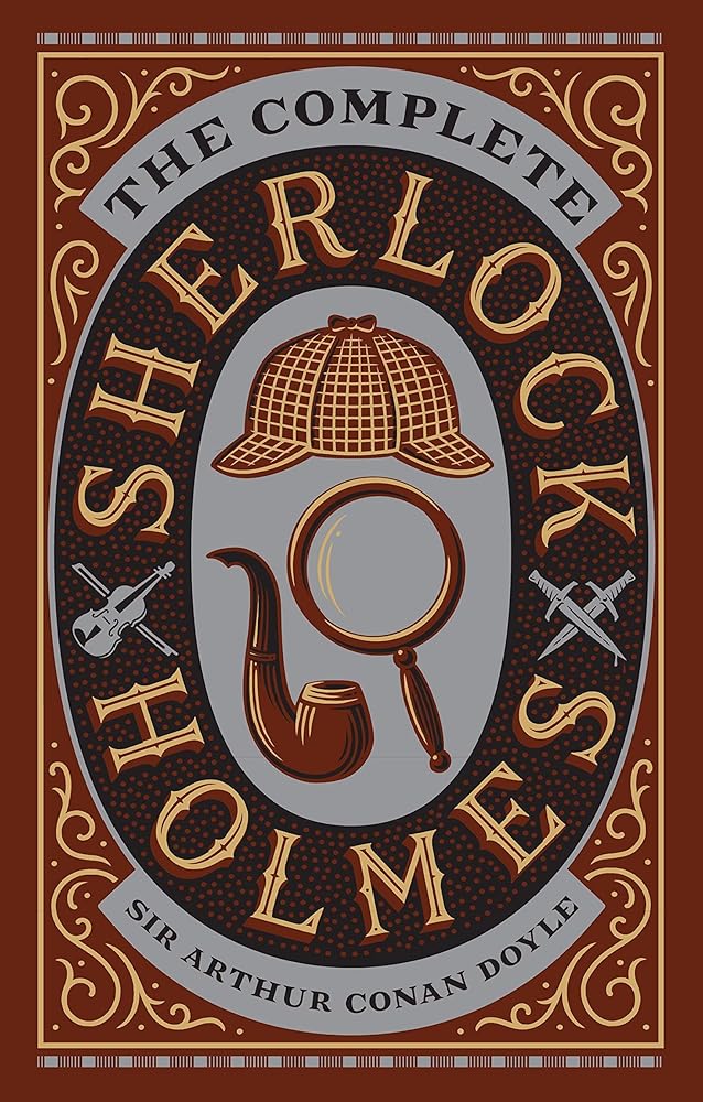 The Complete Sherlock Holmes (Barnes & Noble Leatherbound Classic Collection) cover image