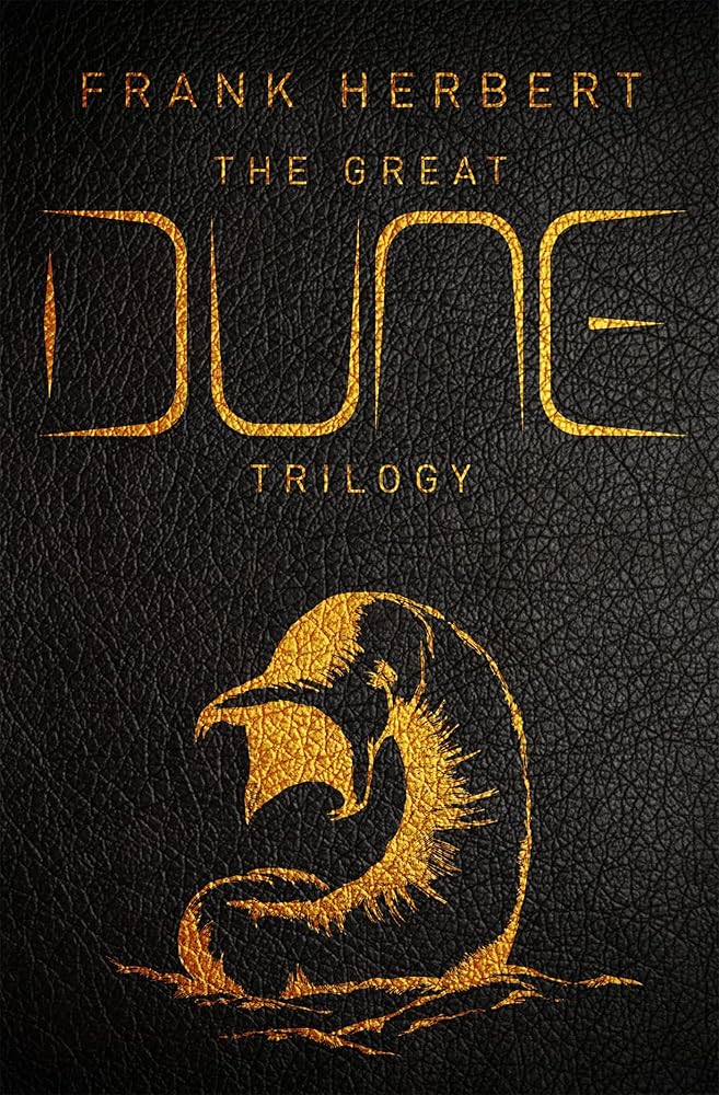 The Great Dune Trilogy: Dune, Dune Messiah, Children of Dune cover image