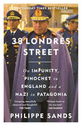 38 Londres Street: On Impunity, Pinochet in England and a Nazi in Patagonia cover image