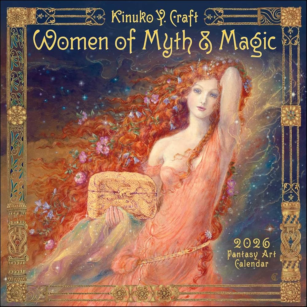 Women of Myth & Magic 2026 Fantasy Art Wall Calendar by Kinuko Craft cover image