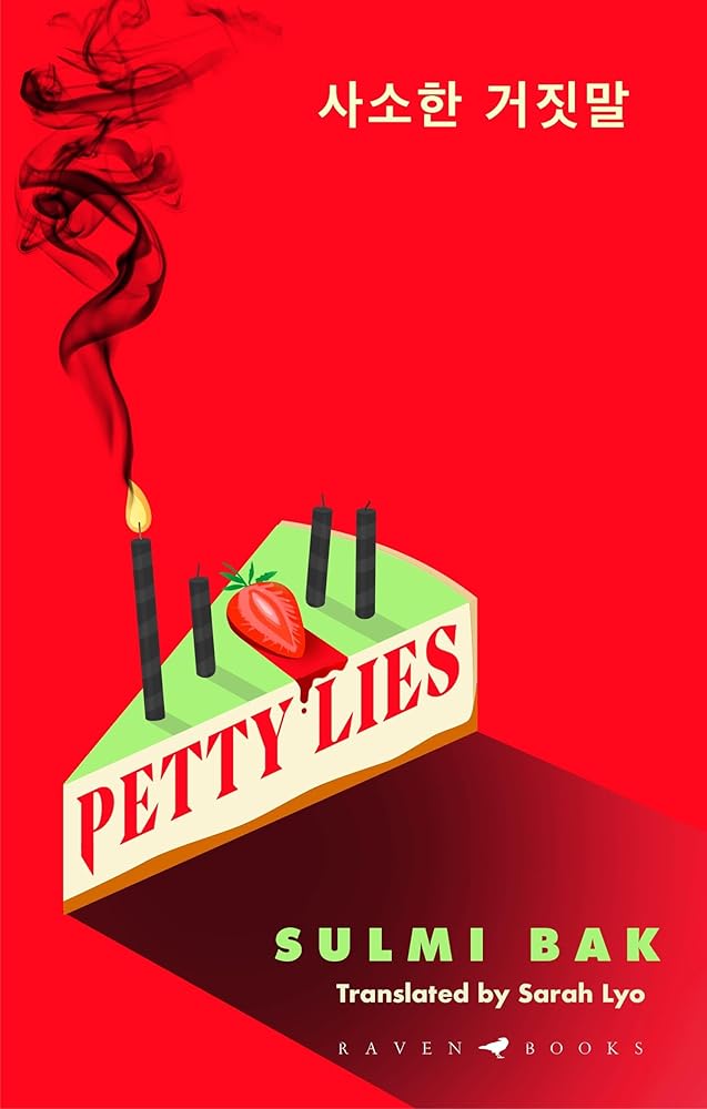 Petty Lies: A twist-packed Korean revenge thriller that will keep you guessing til the very end cover image