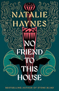 No Friend to This House: Coming in 2025 cover image