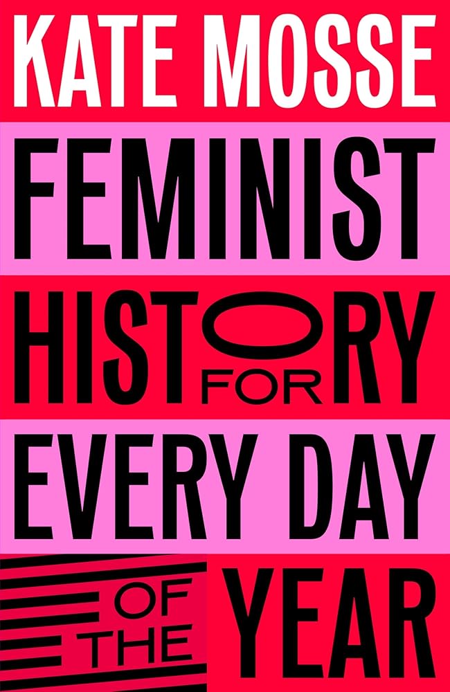 Feminist History for Every Day of the Year cover image