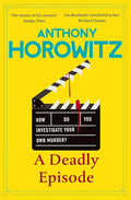 A Deadly Episode: A gripping murder mystery from the Sunday Times bestselling author cover image