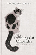The Travelling Cat Chronicles and The Goodbye Cat cover image