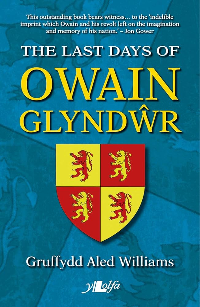 The Last Days of Owain Glyndwr cover image