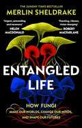 Entangled Life How Fungi Make Our Worlds (Paperback) /anglais cover image