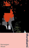 Norwegian Wood: the classic Japanese love-story, now in a deluxe gift edition cover image