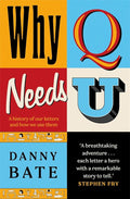 Why Q Needs U cover image