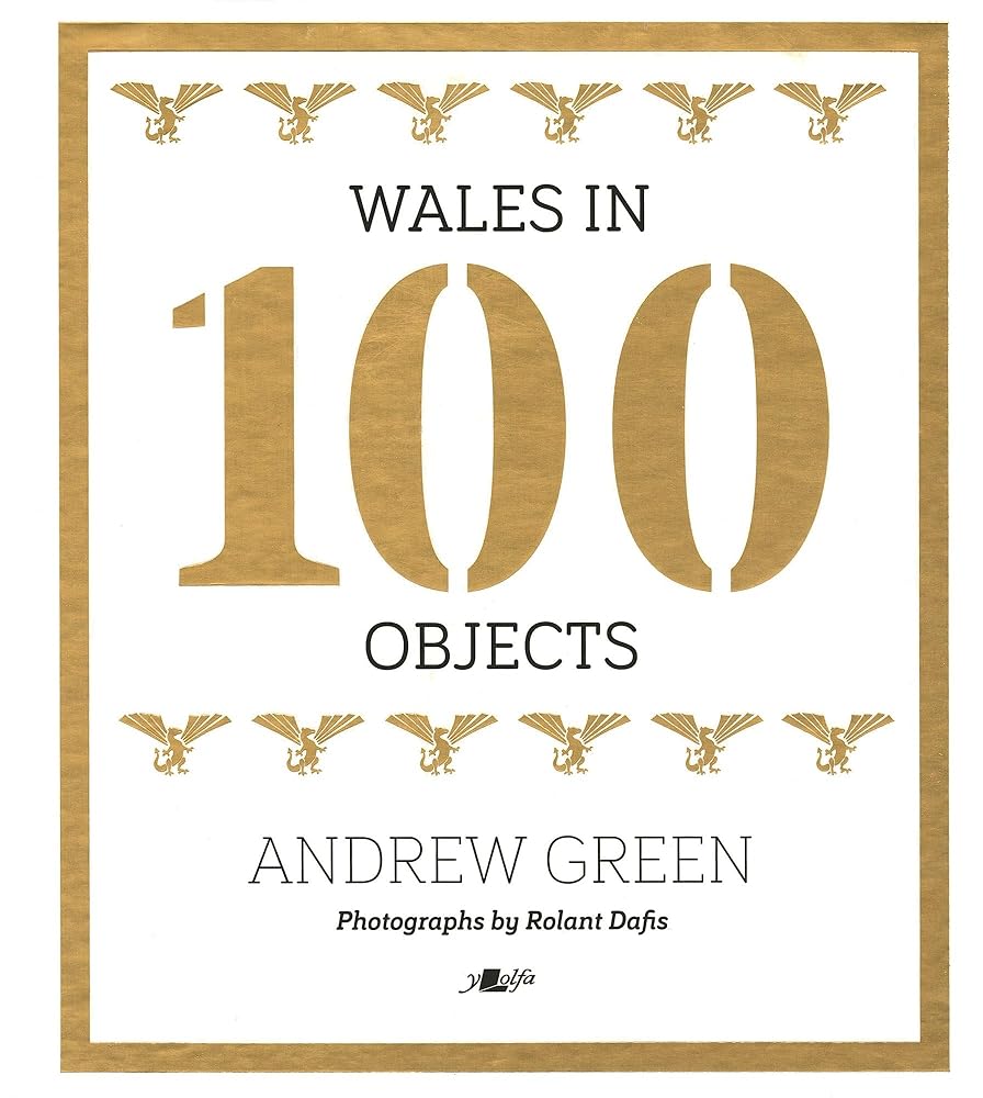 Wales in 100 Objects cover image