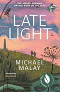 Late Light: WINNER OF THE 2024 WAINWRIGHT PRIZE FOR NATURE WRITING cover image