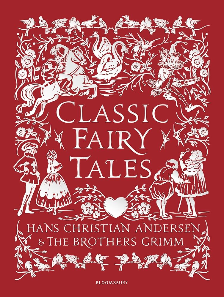 Classic Fairy Tales: Timeless stories with beautiful vintage colour artwork - a perfect gift for all ages (Bloomsbury Illustrated Classic Collections) cover image