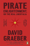 Pirate Enlightenment, or the Real Libertalia cover image
