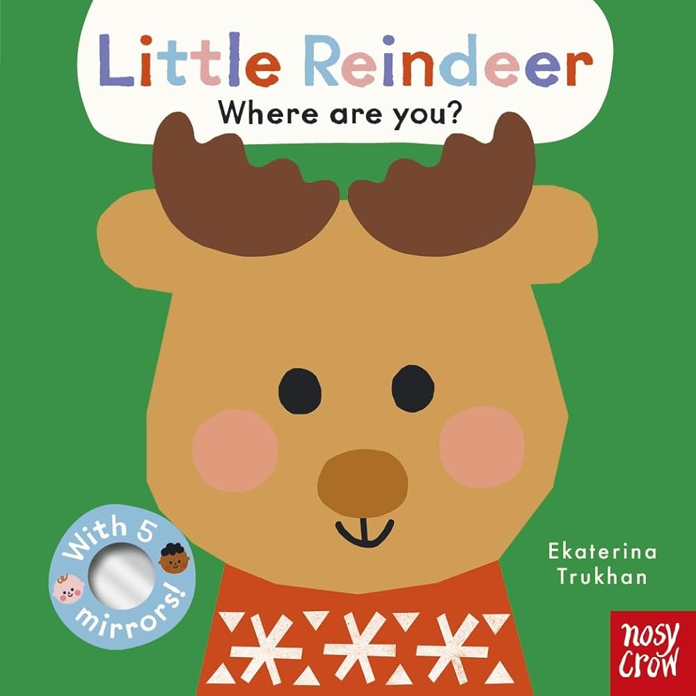 Baby Faces: Little Reindeer, Where Are You? cover image