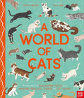 A World of Cats: A Celebration of Fascinating Facts and Amazing Real-Life Stories for Cat Lovers cover image