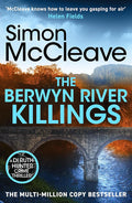 The Berwyn River Killings: An addictive and gripping crime thriller from the iconic Welsh bestselling author cover image
