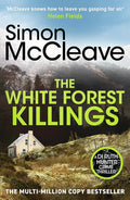 The White Forest Killings: A pulse-pounding detective thriller novel from the beloved Welsh crime author cover image