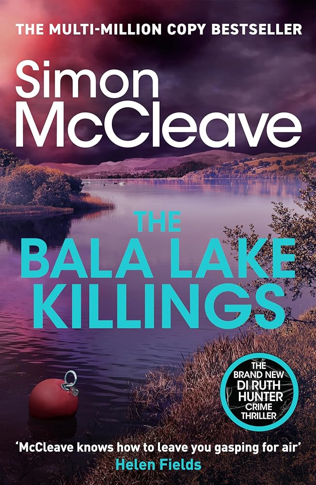 The Bala Lake Killings: A Snowdonia Murder Mystery cover image