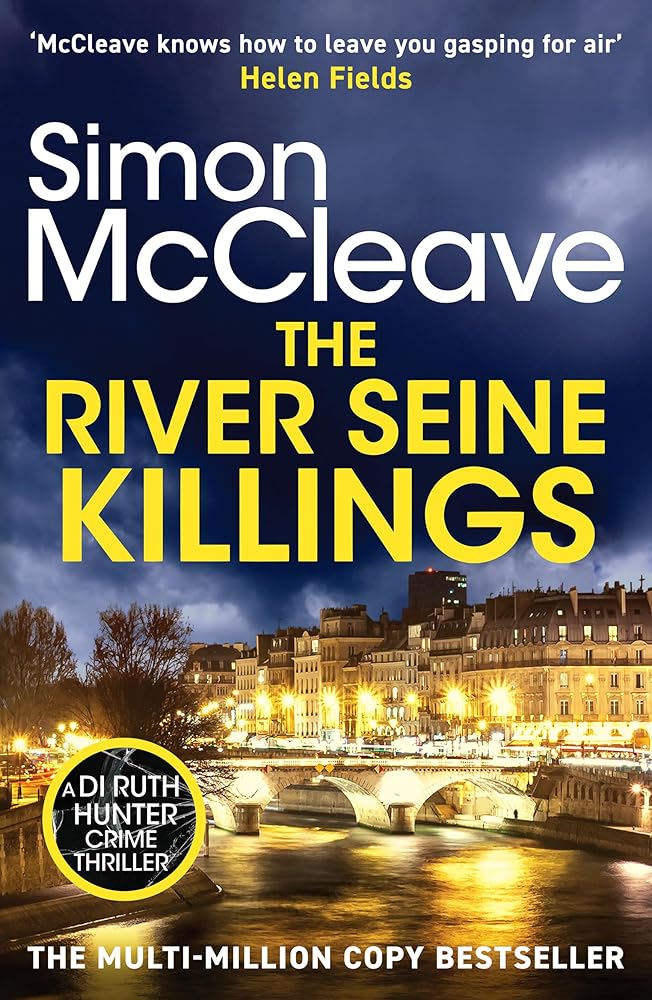 The River Seine Killings: An unmissable crime novel from the iconic number one bestselling author cover image