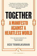 Together: A Manifesto Against a Heartless World (Canons) cover image