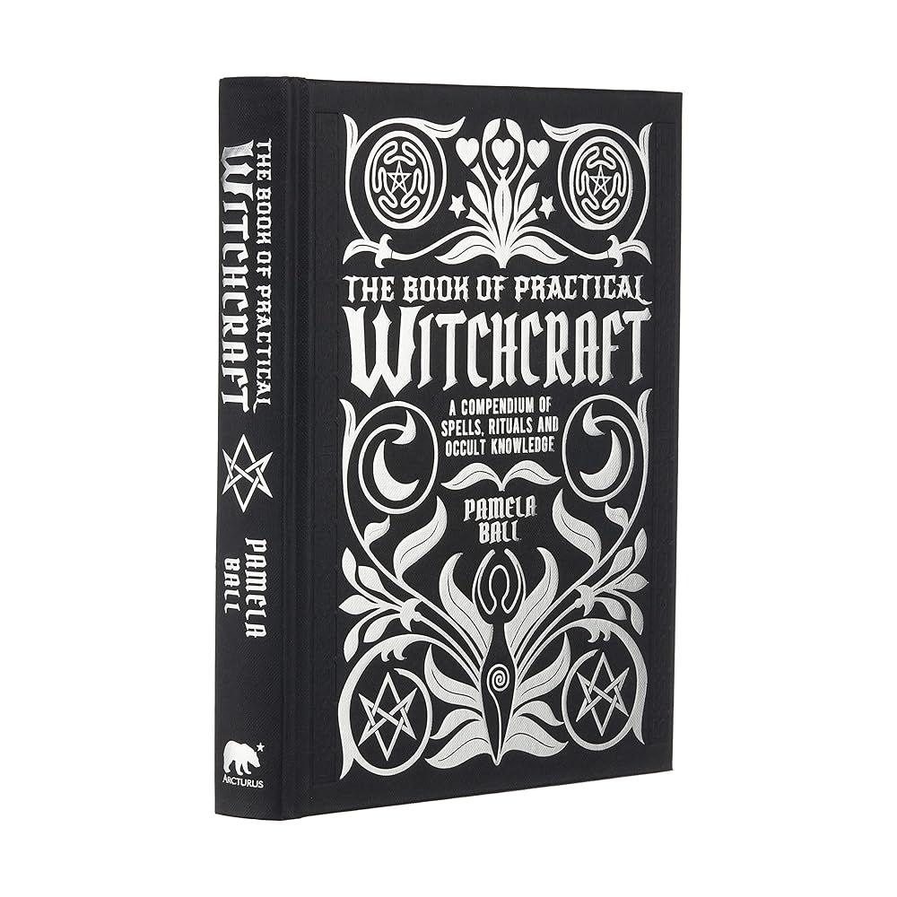 The Book of Practical Witchcraft: A Compendium of Spells, Rituals and Occult Knowledge (Mystic Archives) cover image